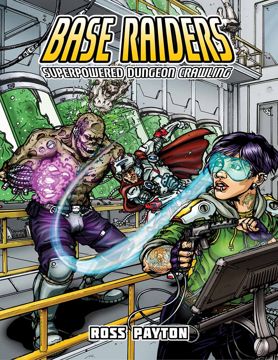 Base Raiders now available for sale Base Raiders Superpowered